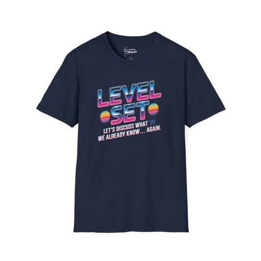 The Level Set  T-Shirt