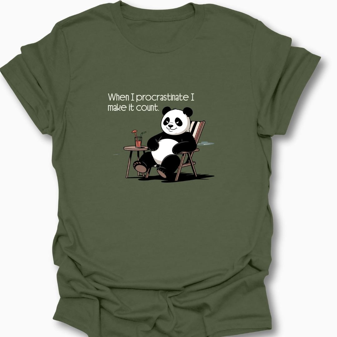 When I Procrastinate I Make It Count T-Shirt