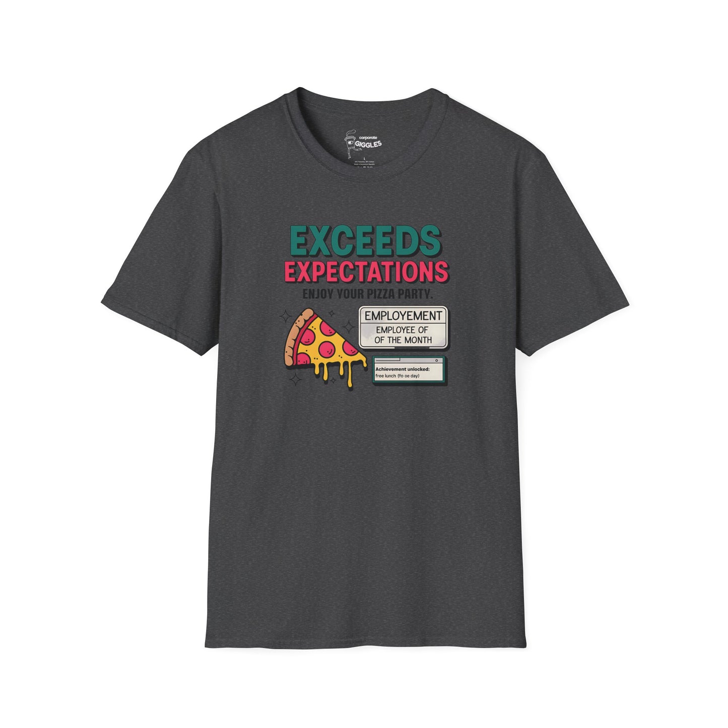 The Exceeds Expectations T-Shirt