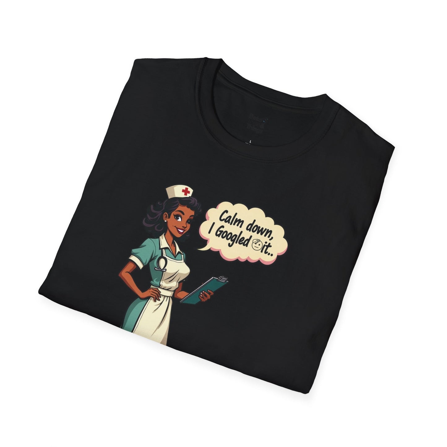 The Dr. Google, RN T-Shirt