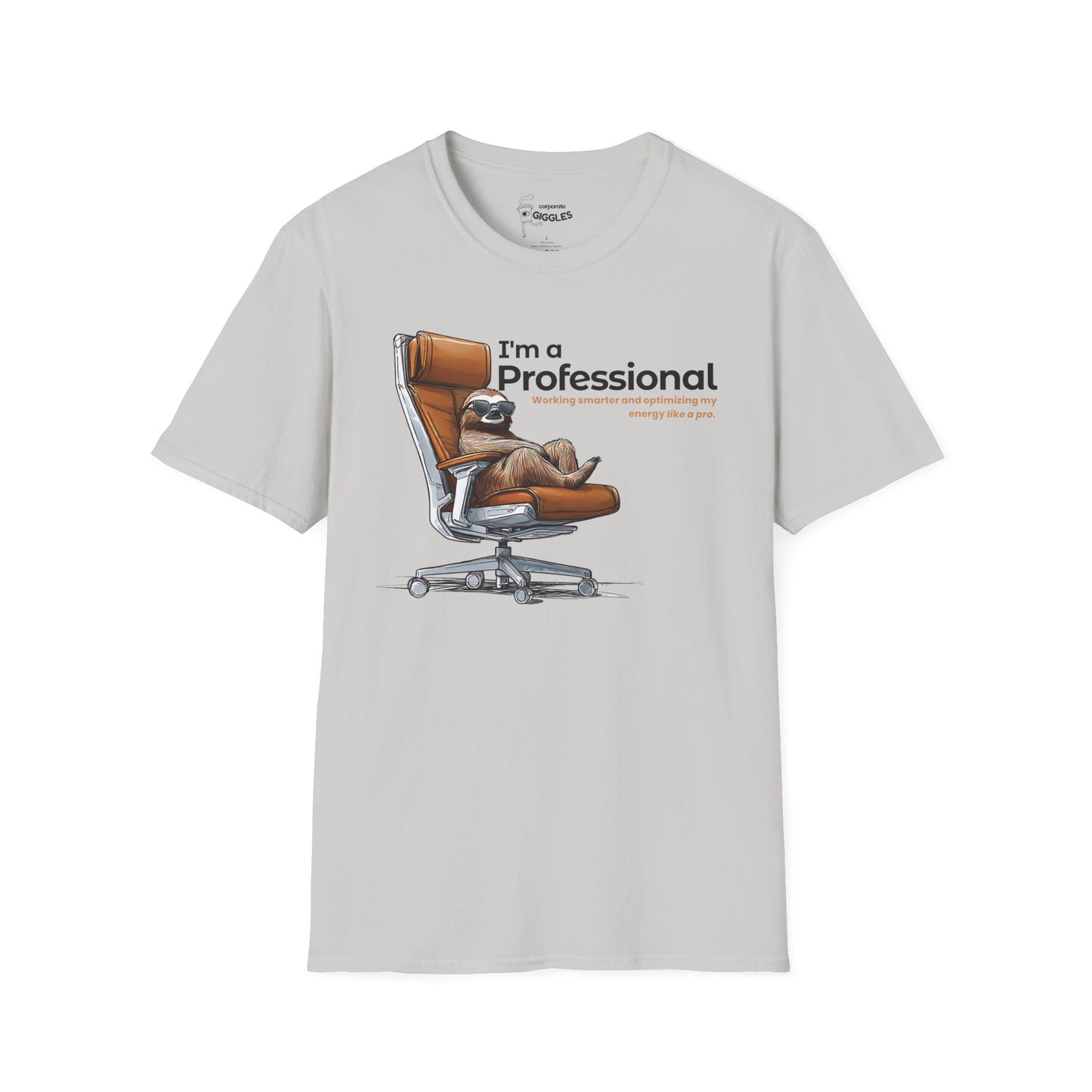 The I'm A Professional... T-Shirt