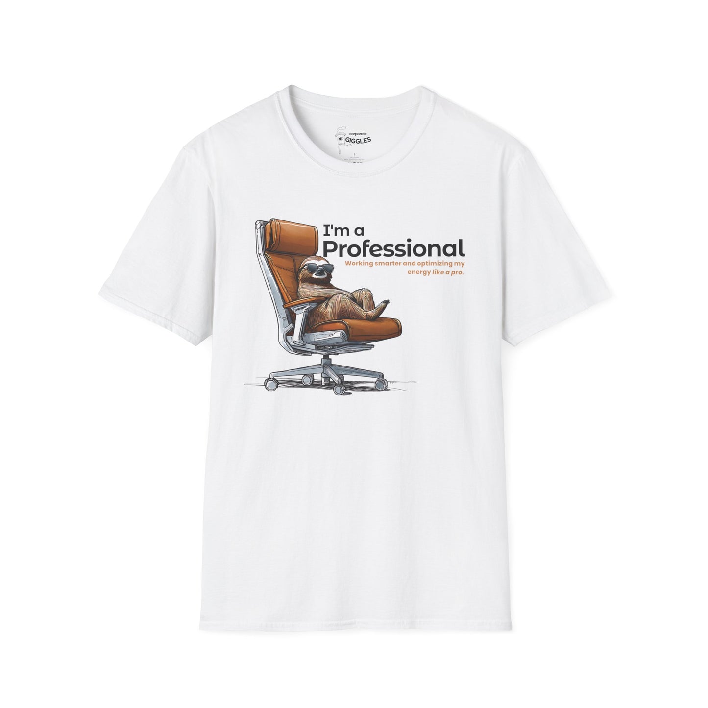 The I'm A Professional... T-Shirt