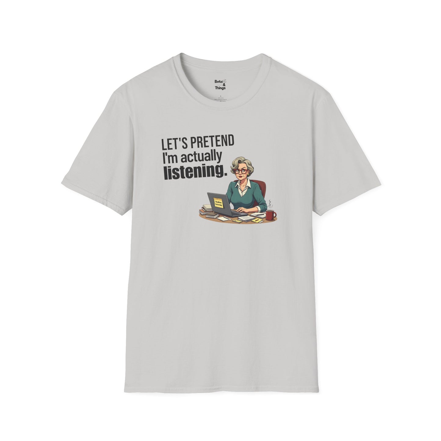 The Inactive Listening T-Shirt