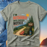 T-shirt with "I'm Outdoorsy Until Further Notice" text and camping scene.
