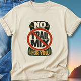 Cream t-shirt with "NO TRAIL MIX FOR YOU" text and forest graphic.