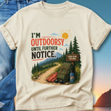 Shirt with "I'm outdoorsy until further notice" text and hiking gear.