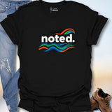 noted. T-Shirt