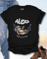 Alexa Skip To Friday T-Shirt
