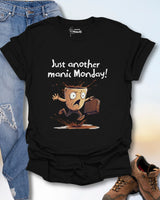 Manic Monday T-Shirt