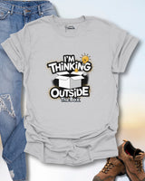 I'm Thinking Outside The Box T-Shirt
