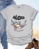 Alexa Skip To Friday T-Shirt