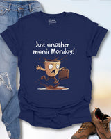 Manic Monday T-Shirt