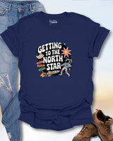 Getting To The North Star T-Shirt