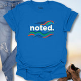 noted. T-Shirt