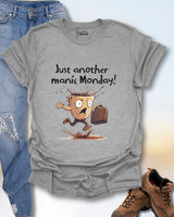 Manic Monday T-Shirt