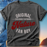 Dark gray t-shirt with "Original Nature Fan Boy" text and graphic.