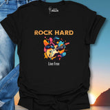 Rock Hard Live Free T-Shirt