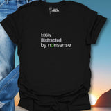 Easily Distracted T-Shirt
