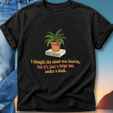 T-shirt with plant on router and text "I thought the cloud was heaven, but it's just a beige box under a desk."