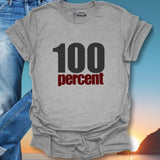 100 Percent T-Shirt