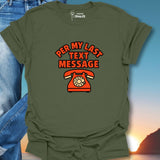 Per My Last Text Message T-Shirt