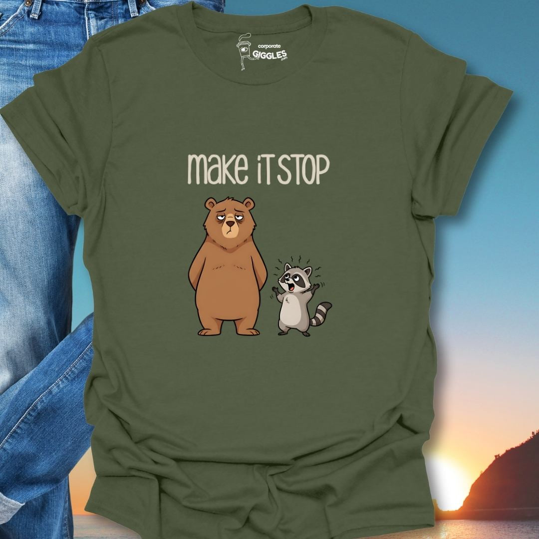 Make It Stop T-Shirt