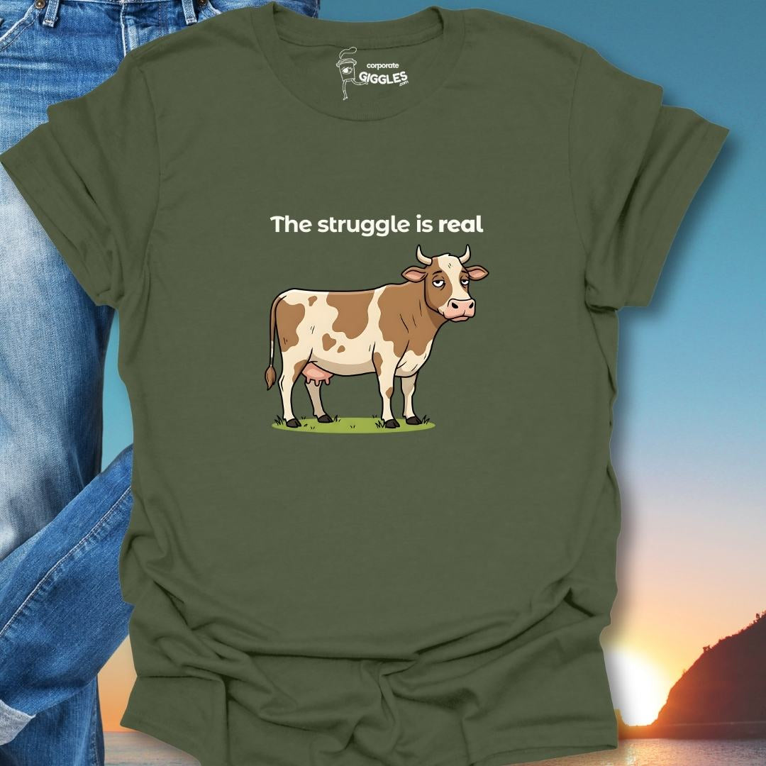 The Struggle Is Real T-Shirt